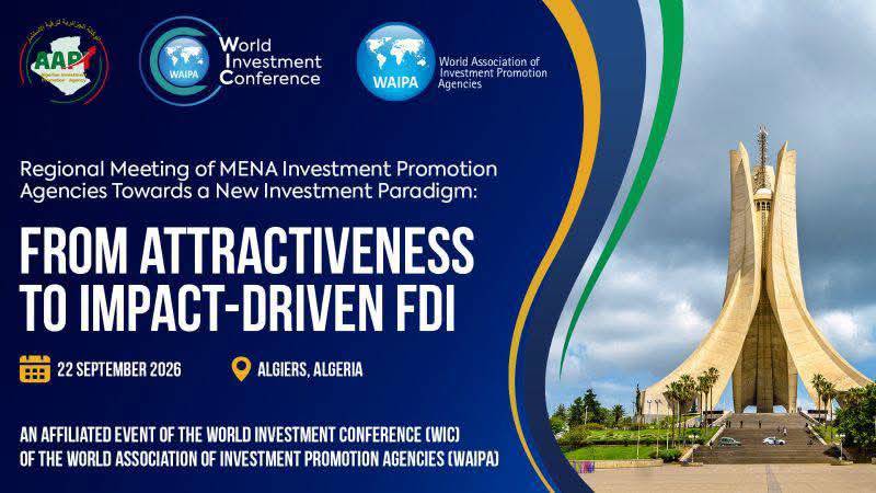REGIONAL MEETING OF MENA INVESTMENT PROMOTION AGENCIES (IPAs)